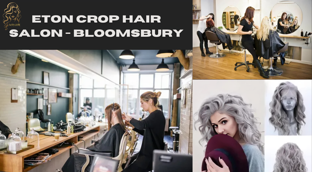 Eton Crop Hair Salon - Bloomsbury